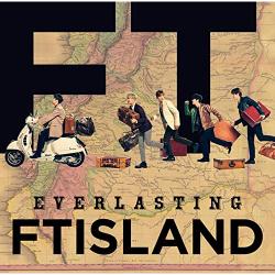 FTISLAND - EVERLASTING【通常盤】