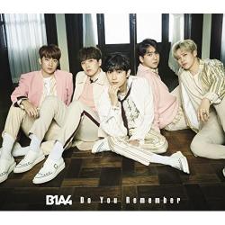 B1A4 - Do You Remember [通常盤]