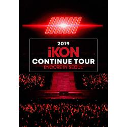 2019 iKON CONTINUE TOUR ENCORE IN SEOUL(初回生産限定盤)