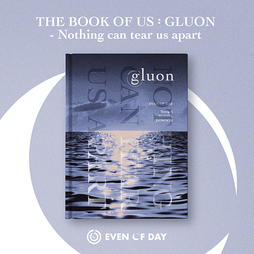 DAY6(EVEN OF DAY) - The Book of Us : Gluon - Nothing can tear us apart [1st Mini Album]