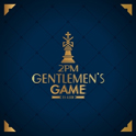 2PM - Gentlemen's Game [通常版]