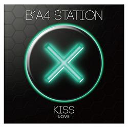 B1A4 - B1A4 station Kiss