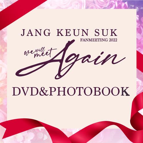 チャン・グンソク -『2022 JANG KEUN SUK FAN MEETING “We will meet Again”』DVD＆PHOTO BOOK