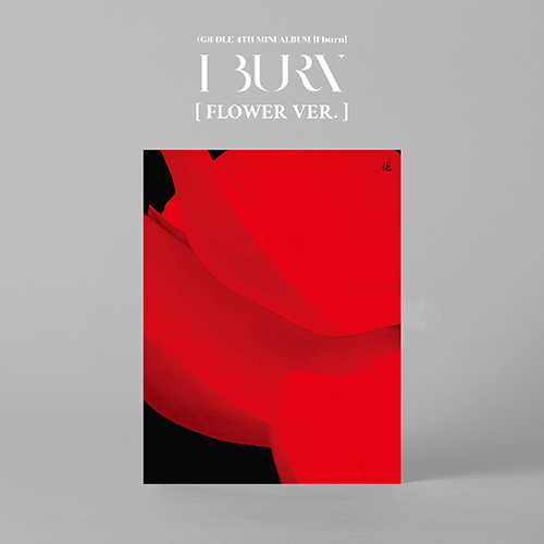 (G)I-DLE - I BURN [4th Mini Album/FLOWER ver.]
