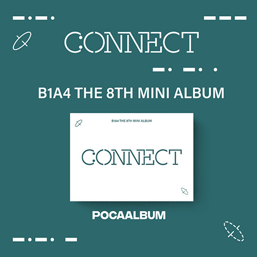 B1A4 - CONNECT [8th Mini Album/POCAALBUM ver.]