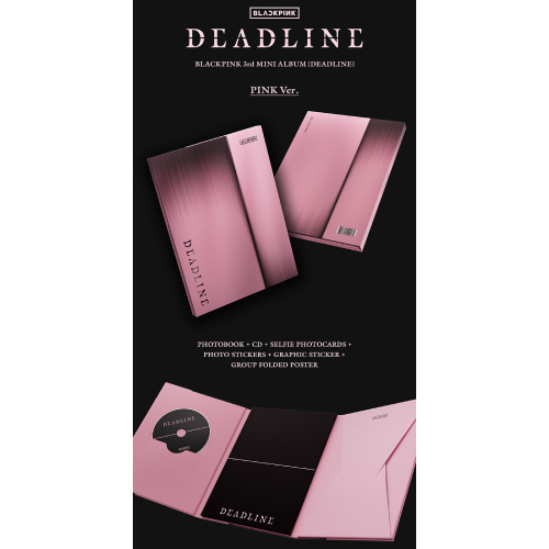 BLACKPINK - DEADLINE [3rd Mini Album/PINK Ver.]